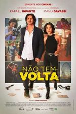 Watch N�o Tem Volta Putlocker