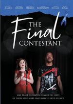 Watch The Final Contestant Putlocker