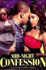 Watch Mid Night Confession Putlocker