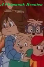 Watch A Chipmunk Reunion Putlocker