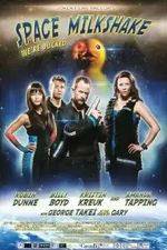 Watch Space Milkshake Putlocker