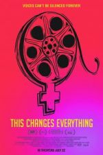 Watch This Changes Everything Putlocker