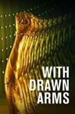 Watch With Drawn Arms Putlocker