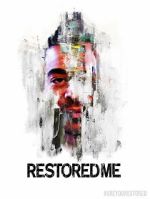 Watch Restored Me Putlocker