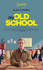 Watch My Old School Putlocker