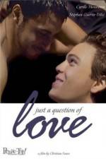 Watch Juste une question d'amour Putlocker
