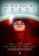 Watch El d�a que me perd� Putlocker