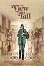 Watch The View from Tall Putlocker