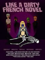 Watch Like a Dirty French Novel Putlocker