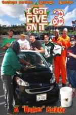 Watch I Got Five on it 3 Putlocker