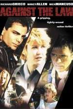 Watch Against the Law Putlocker