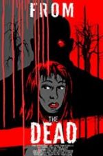 Watch From the Dead Putlocker