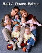 Watch Half a Dozen Babies Putlocker