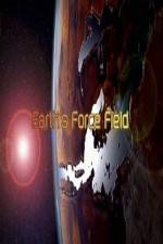 Watch National Geographic � Earths Force Field Putlocker