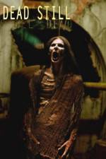 Watch Dead Still Putlocker