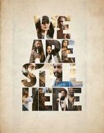 Watch We Are Still Here Putlocker