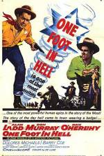 Watch One Foot in Hell Putlocker