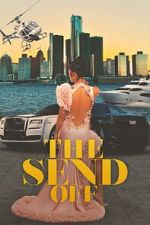 Watch The Send Off Putlocker