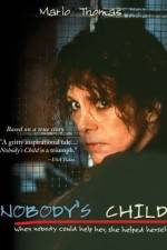 Watch Nobody's Child Putlocker