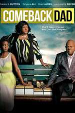 Watch Comeback Dad Putlocker