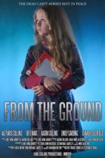 Watch From the Ground Putlocker
