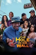 Watch The Hole in Da Wall Putlocker