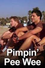 Watch Pimpin' Pee Wee Putlocker