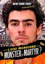 Watch New York Post Presents: Luigi Mangione Monster or Martyr? (TV Special 2025) Putlocker