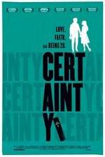 Watch Certainty Putlocker