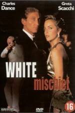 Watch White Mischief Putlocker