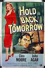 Watch Hold Back Tomorrow Putlocker
