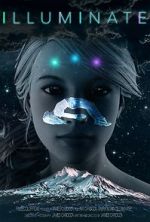 Watch Illuminate Putlocker