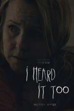 Watch I Heard It Too Putlocker