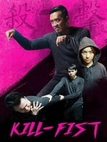 Watch Kill-Fist Putlocker