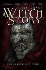 Watch Lily Grace: A Witch Story Putlocker