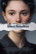Watch Silent Rebellion Putlocker