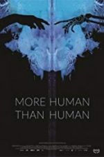 Watch More Human Than Human Putlocker