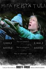 Watch Mit� meist� tuli Putlocker