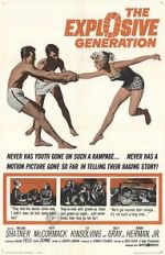 Watch The Explosive Generation Putlocker
