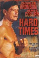 Watch Hard Times Putlocker