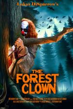 Watch The Forest Clown Putlocker