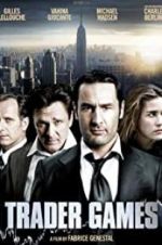 Watch Trader Games Putlocker