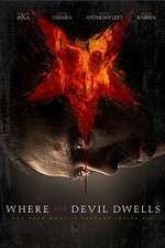 Watch Where the Devil Dwells Putlocker