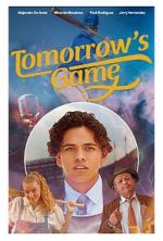 Watch Tomorrow\'s Game Putlocker