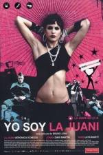 Watch Yo soy la Juani Putlocker