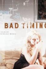 Watch Bad Timing Putlocker