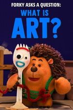 Watch Forky Asks a Question: What Is Art? Putlocker