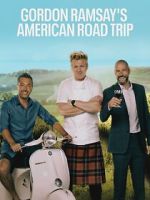 Watch Gordon Ramsay’s American Road Trip Putlocker