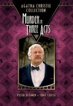 Watch Murder in Three Acts Putlocker