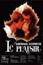 Watch S�rieux comme le plaisir Putlocker